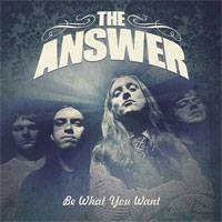 The Answer : Be What You Want